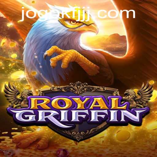 Explore the World of RoyalGriffin: An Epic Gaming Experience